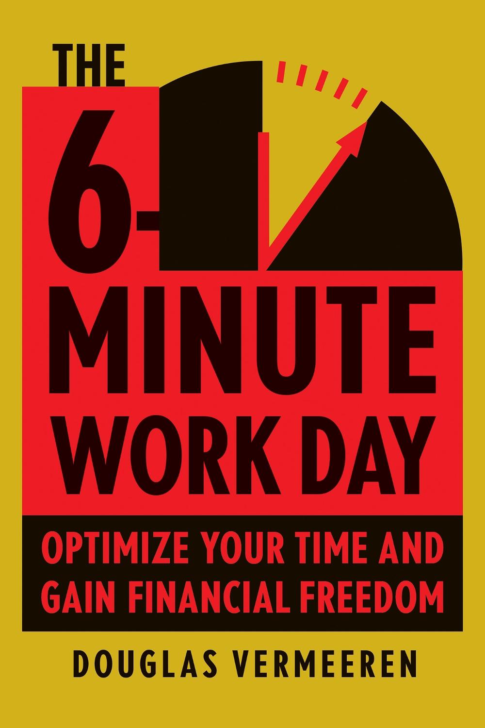 The 6-Minute Work Day, 9781953295767