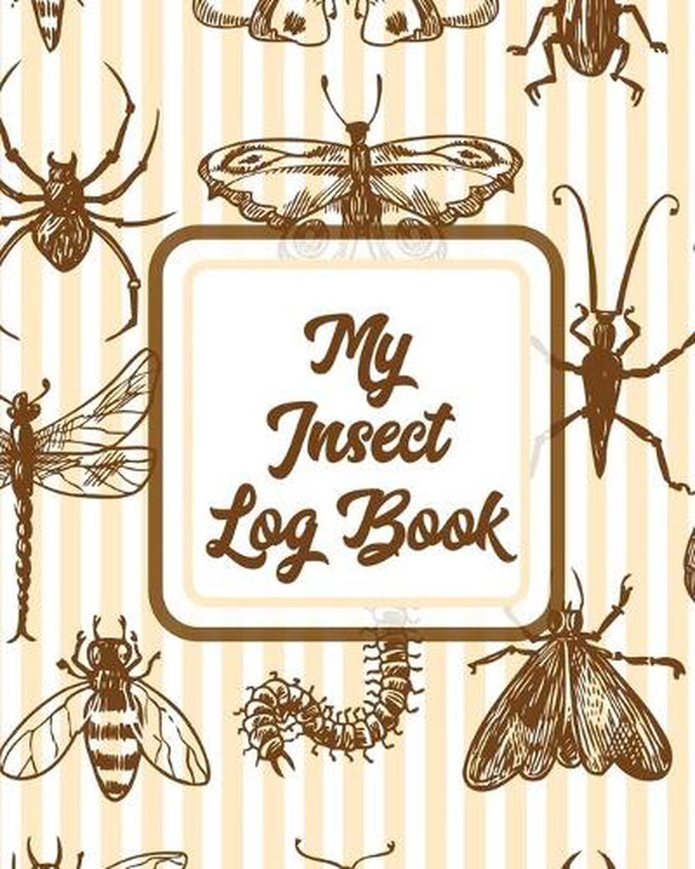 My Insect Log Book, 9781953332462
