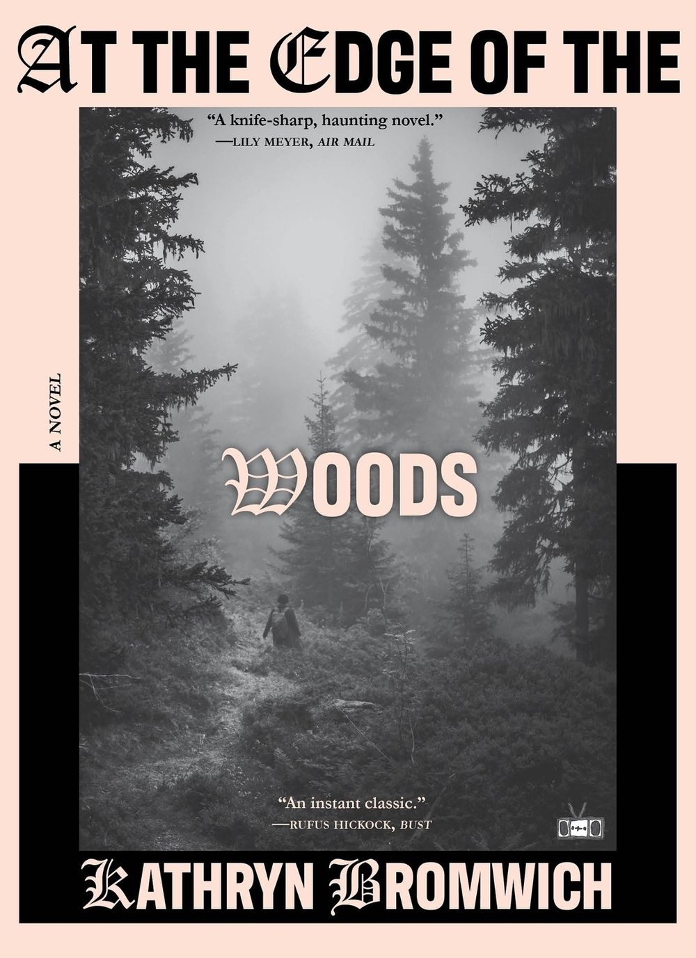 At the Edge of the Woods by Kathryn Bromwich - ISBN: 9781953387615