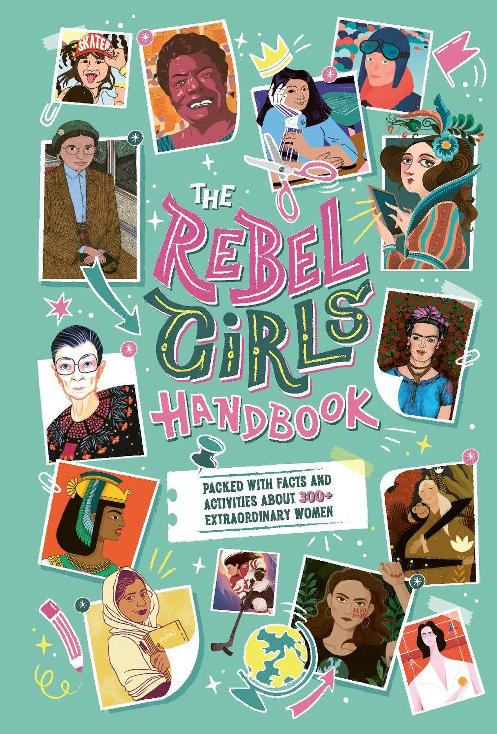 The Rebel Girls Handbook by Rebel Girls - ISBN: 9781953424303