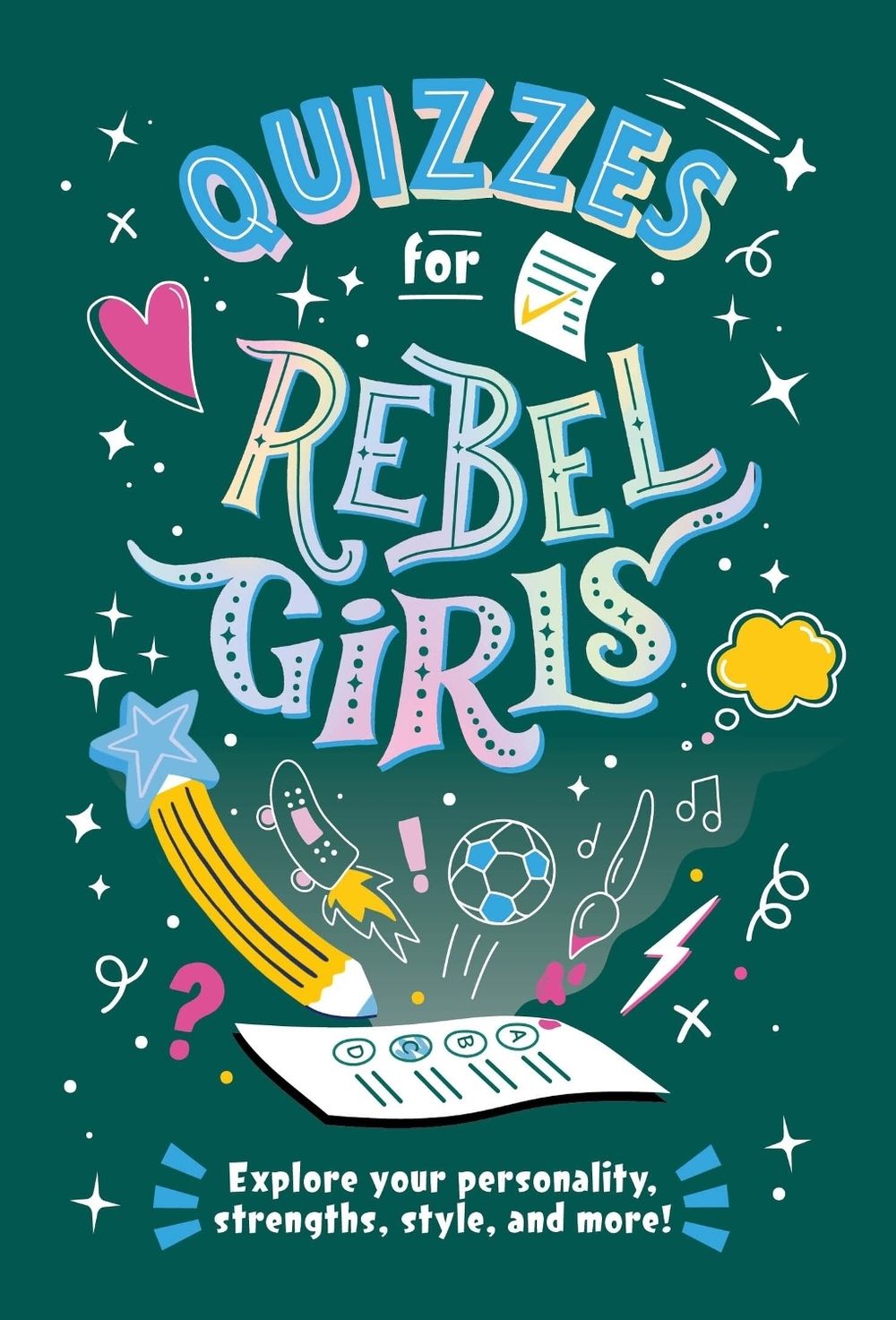 Quizzes for Rebel Girls by Rebel Girls - ISBN: 9781953424310