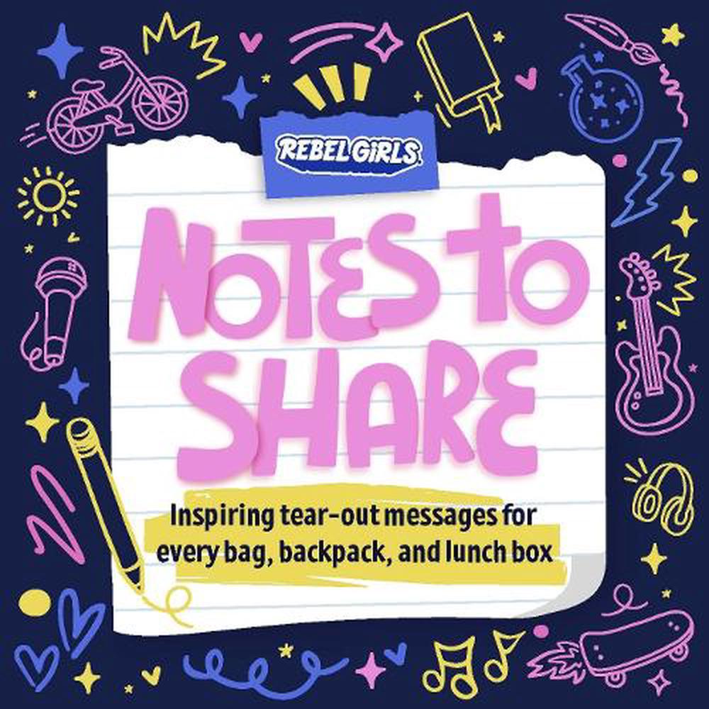 Notes to Share by Rebel Girls - ISBN: 9781953424488