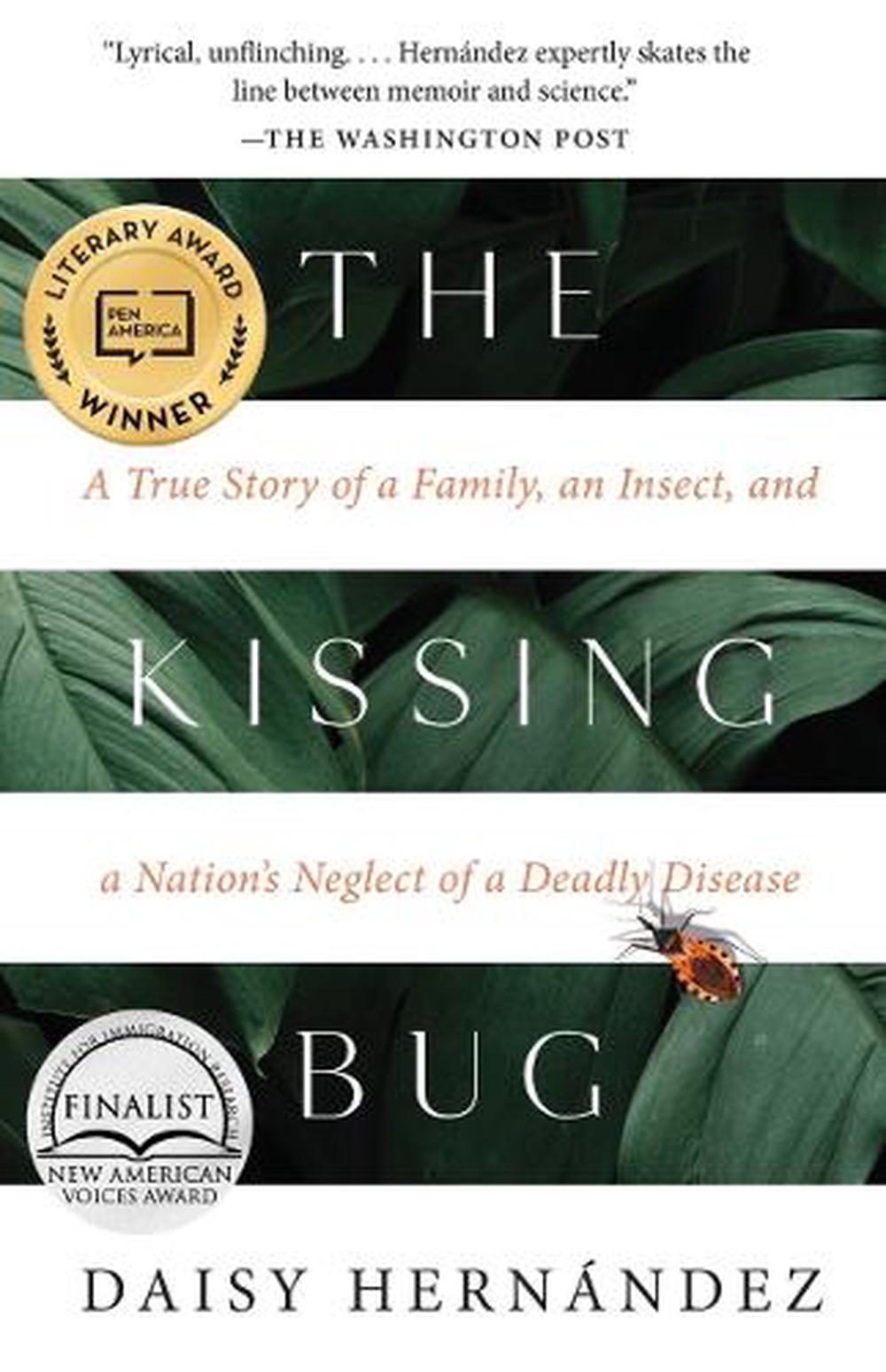 The Kissing Bug by Daisy Hernández - ISBN: 9781953534194