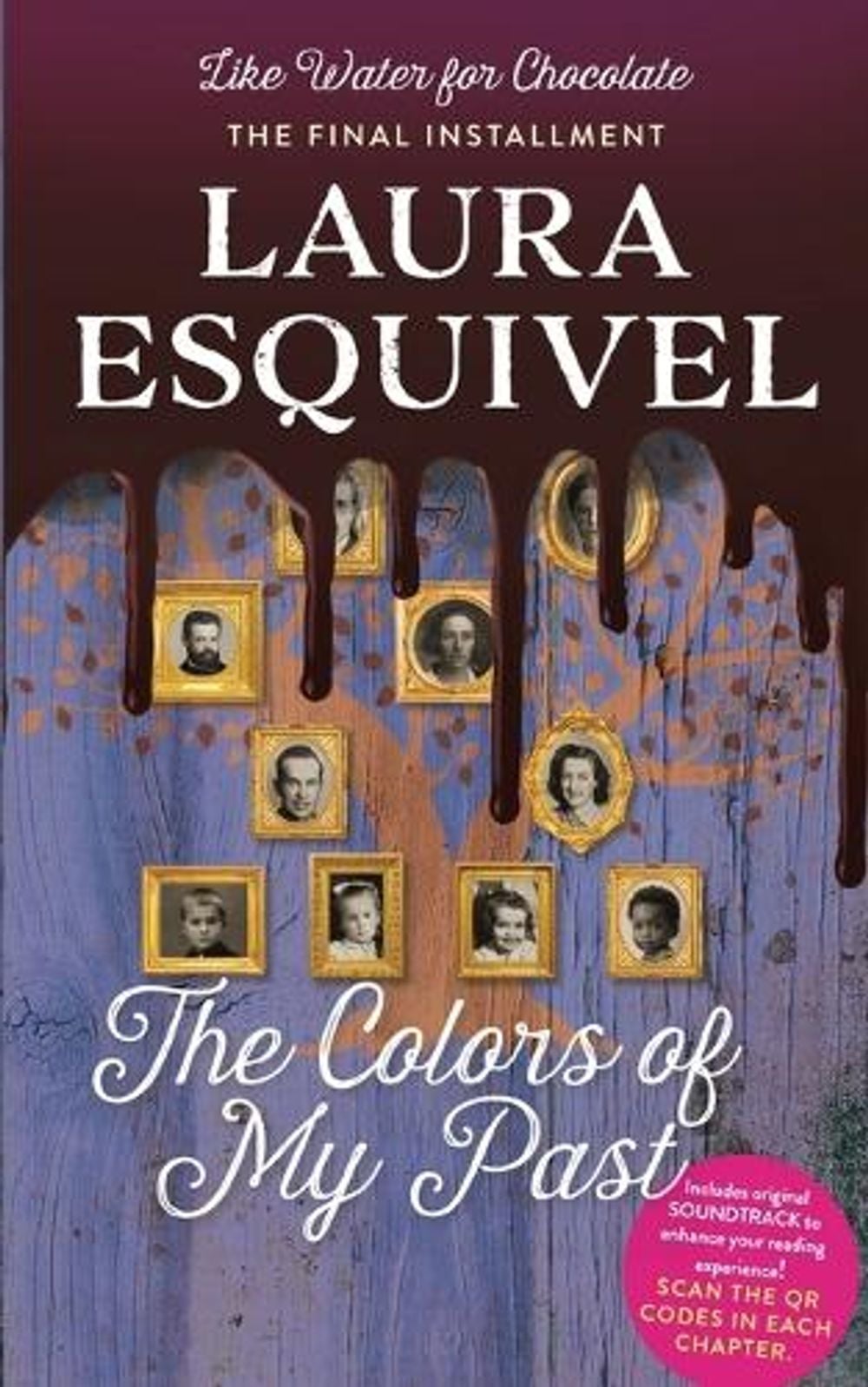 The Colors of My Past by Laura Esquivel - ISBN: 9781953596000