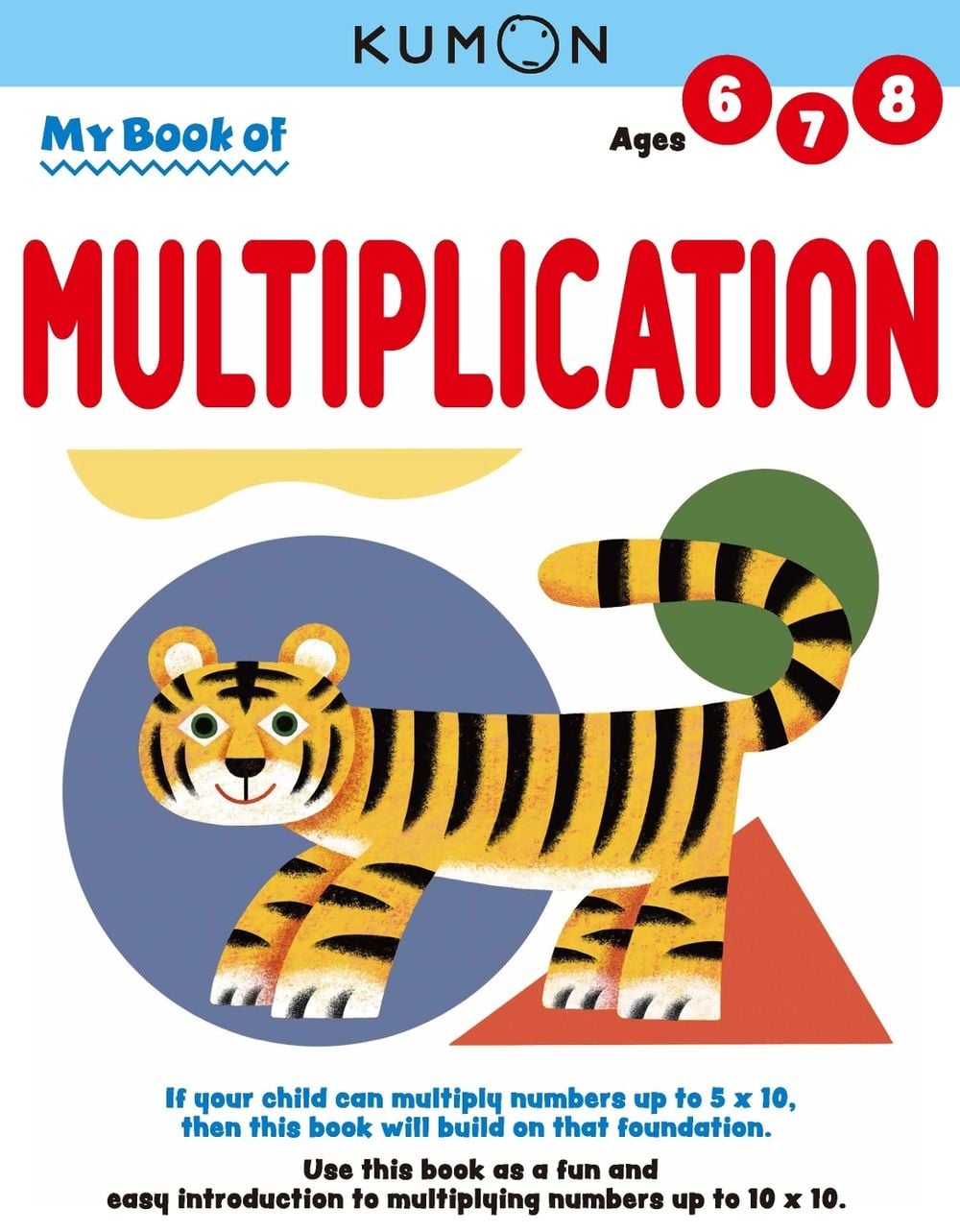 Kumon My Book of Multiplication by Kumon Publishing - ISBN: 9781953845092