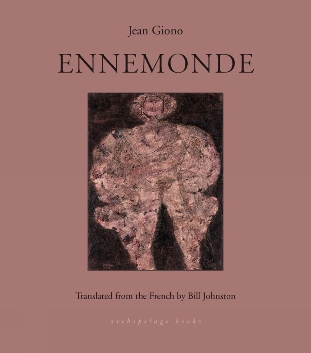 Ennemonde by Jean Giono - ISBN: 9781953861122