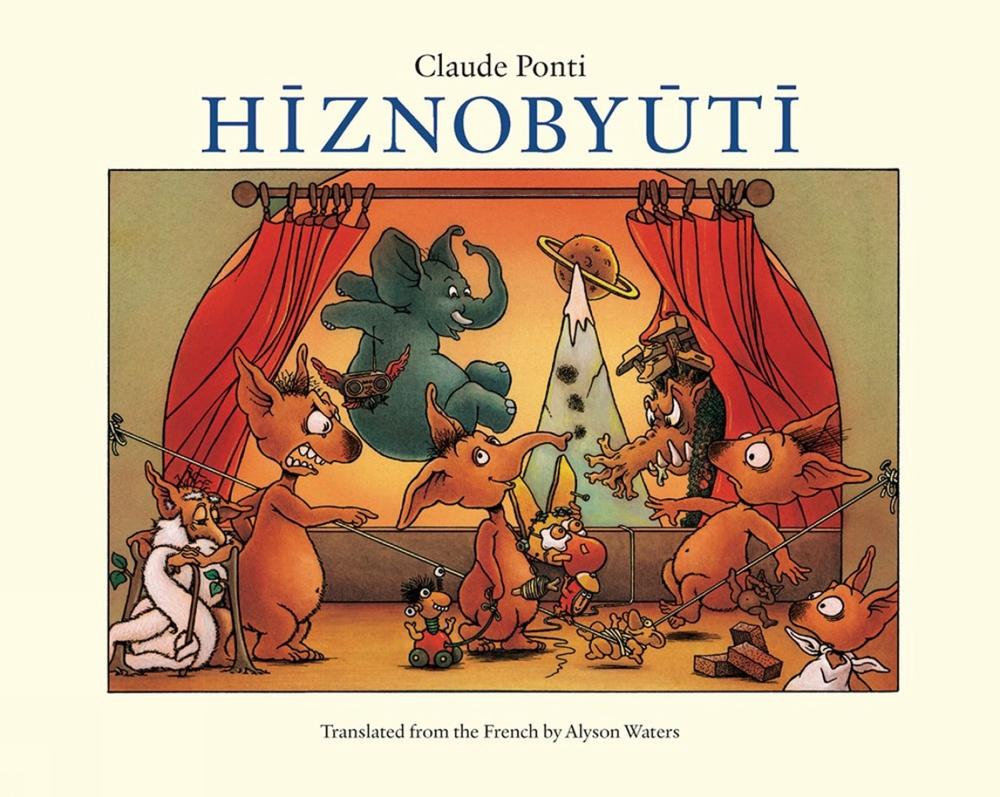 Hiznobyuti by Claude Ponti - ISBN: 9781953861573