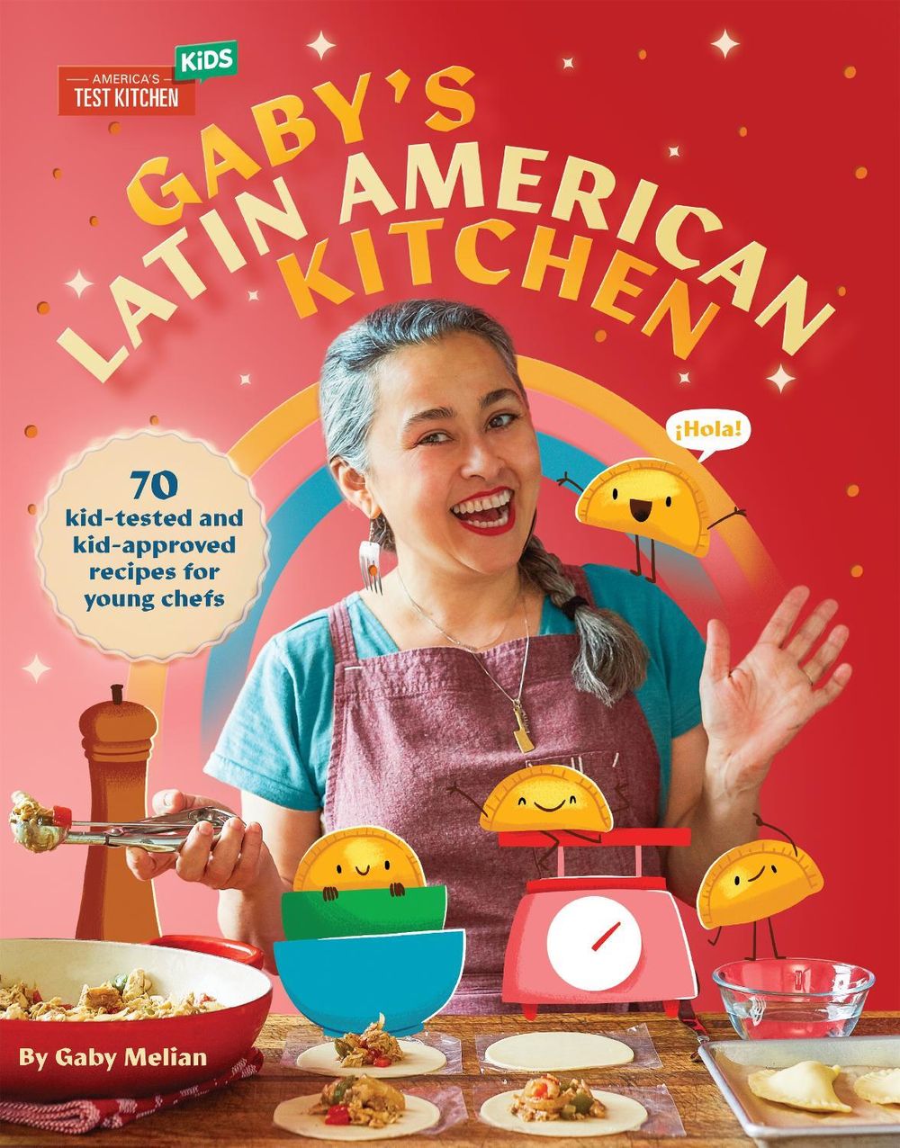 Gaby's Latin American Kitchen by Melian Gaby - ISBN: 9781954210264