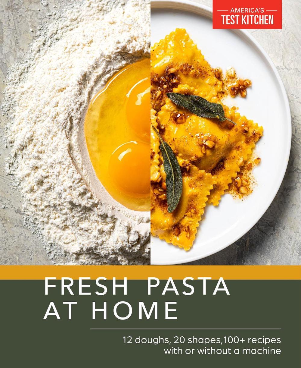 Fresh Pasta at Home by America's Test Kitchen - ISBN: 9781954210332