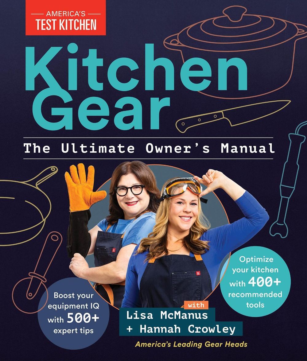 Kitchen Gear: The Ultimate Owner's Manual by America's Test Kitchen - ISBN: 9781954210691