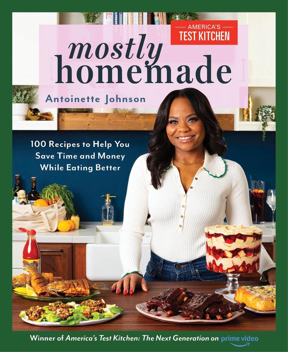 Mostly Homemade by Antoinette Johnson - ISBN: 9781954210776