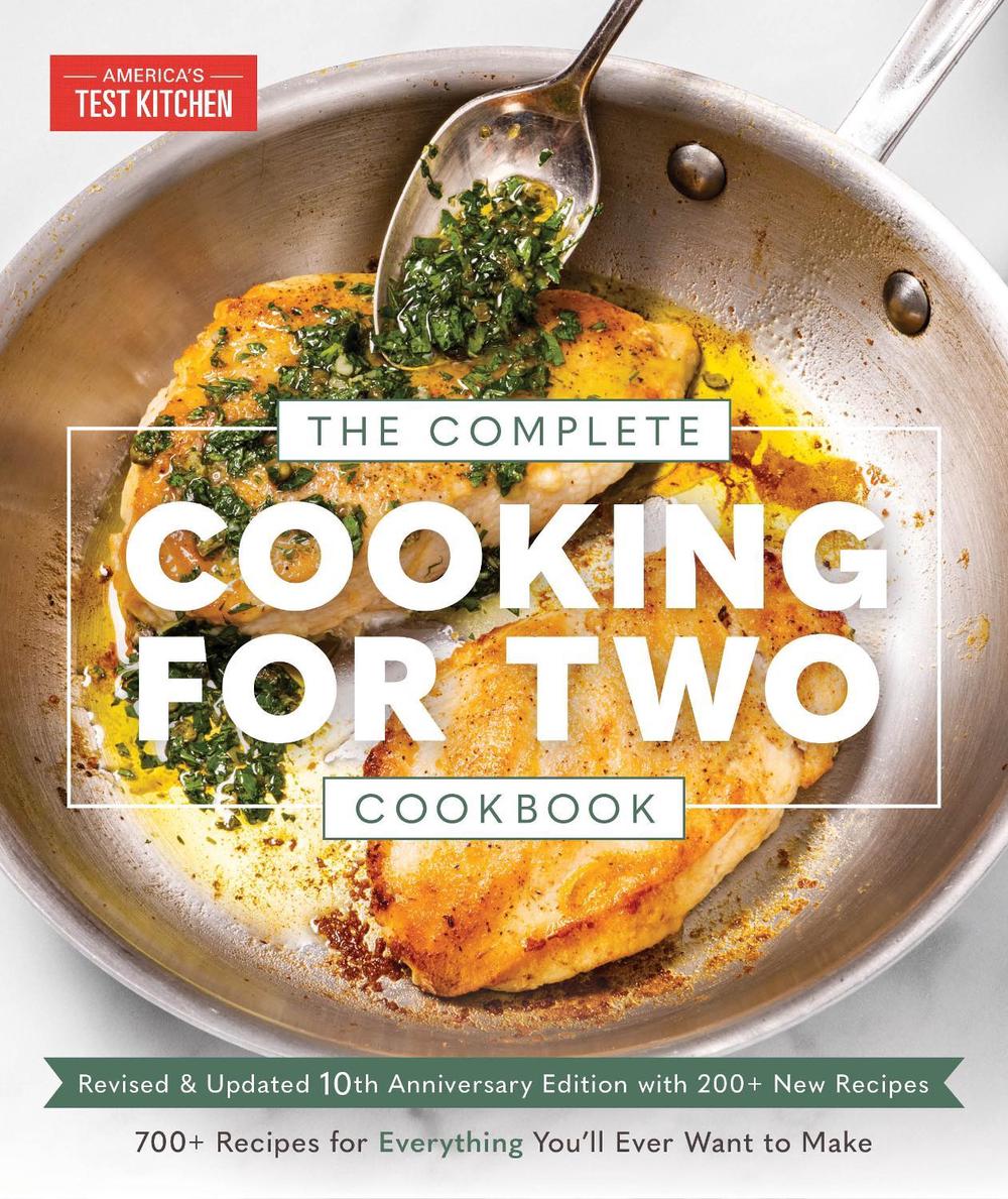 The Complete Cooking for Two Cookbook, 10th Anniversary Edition, 9781954210868