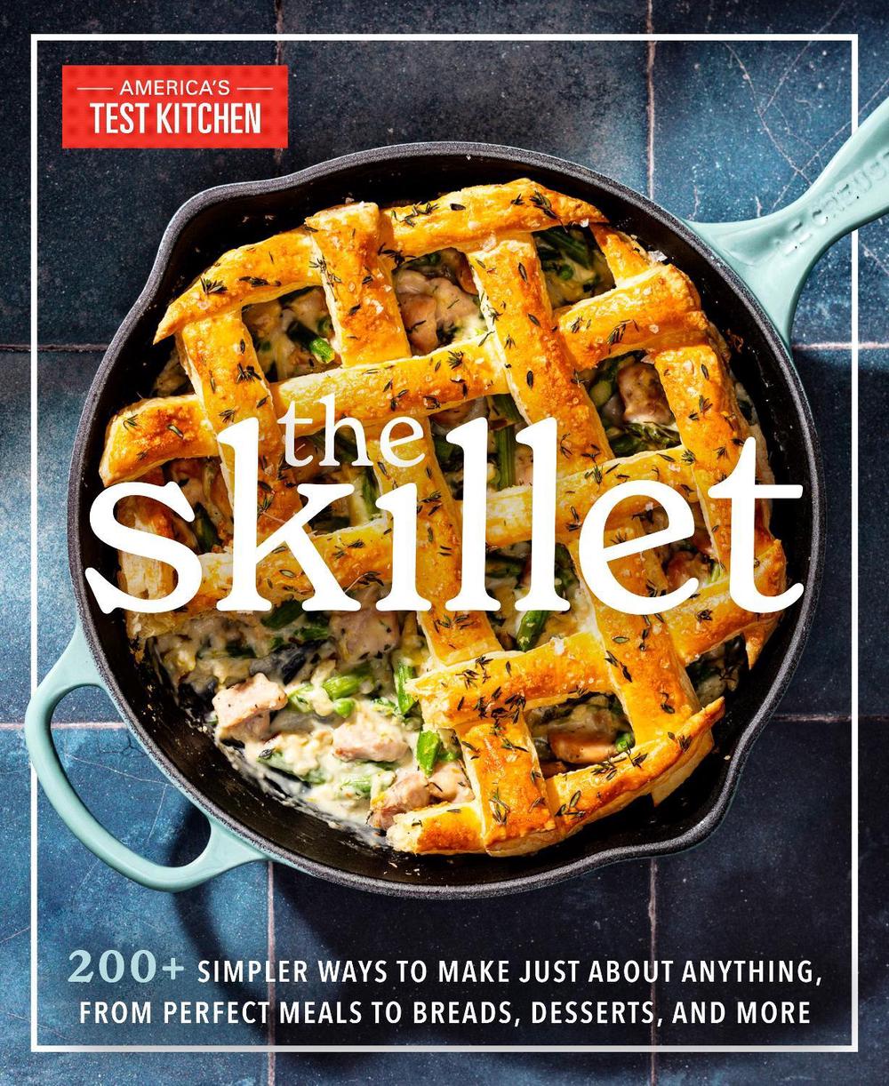 The Skillet by America's Test Kitchen - ISBN: 9781954210912