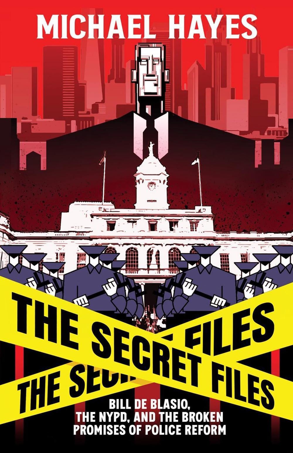 The Secret Files by Michael Hayes - ISBN: 9781954220447