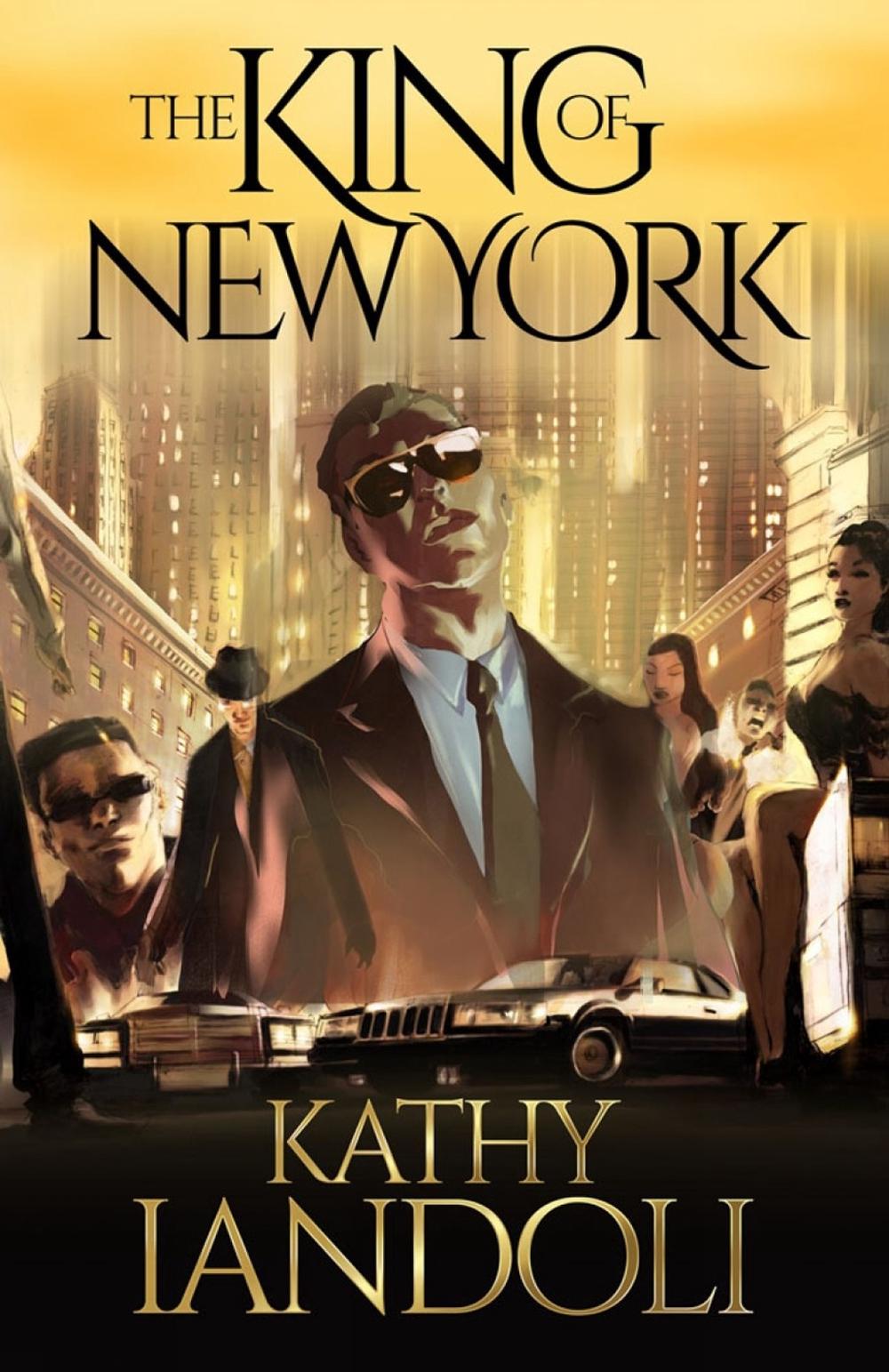 King of New York by Kathy Iandoli - ISBN: 9781954220539