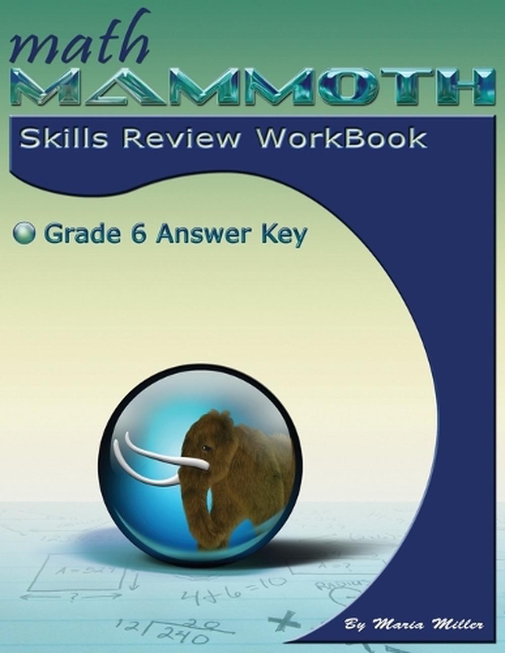 Math Mammoth Grade 6 Skills Review Workbook Answer Key By Maria Miller ...