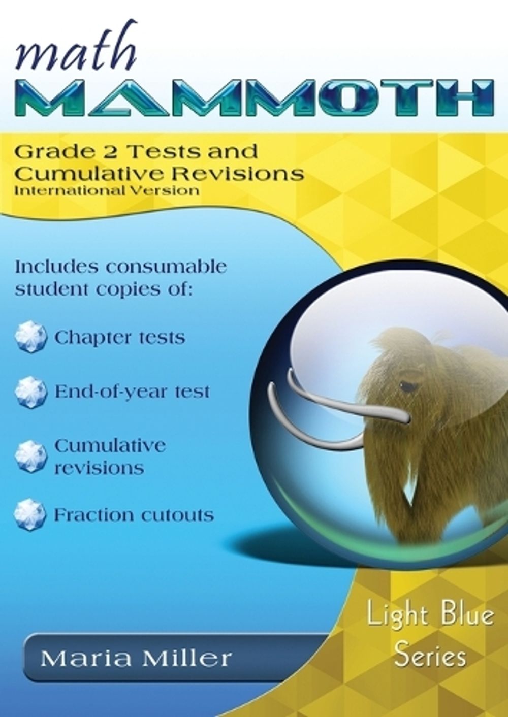 Math Mammoth Grade 2 Tests and Cumulative Revisions, International ...
