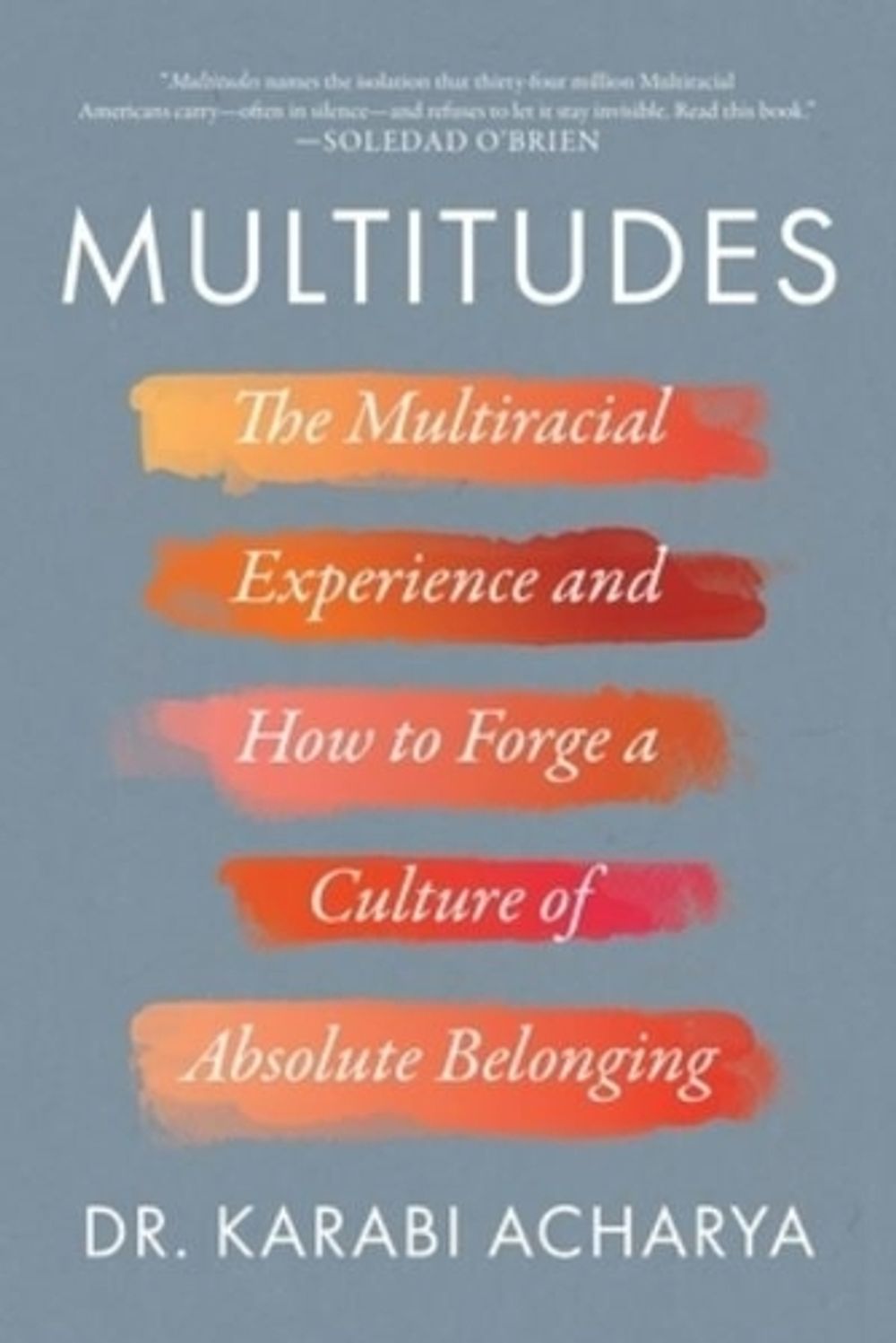 Multitudes by Karabi Acharya - ISBN: 9781954641549