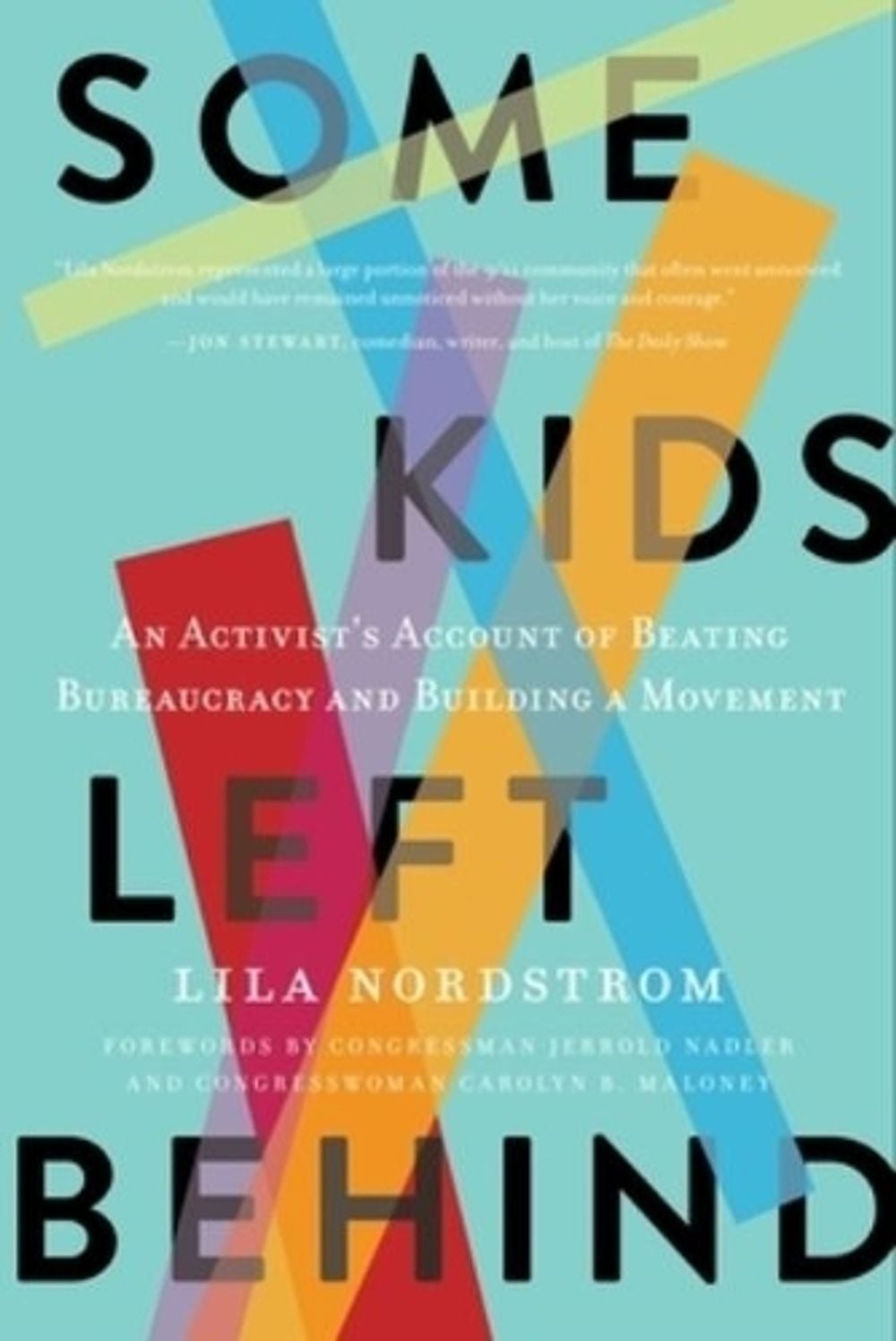 Some Kids Left Behind by Lila Nordstrom - ISBN: 9781954641860
