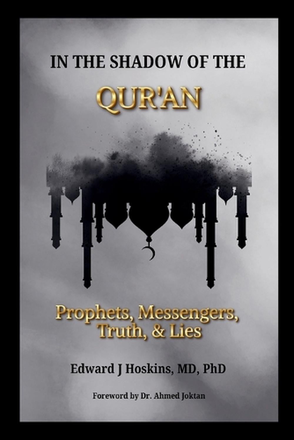 In the Shadow of the Qur'an by Edward Hoskins - ISBN: 9781954858718