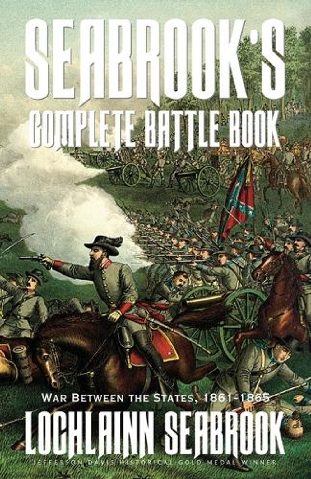Seabrook's Complete Battle Book by Lochlainn Seabrook, Paperback ...