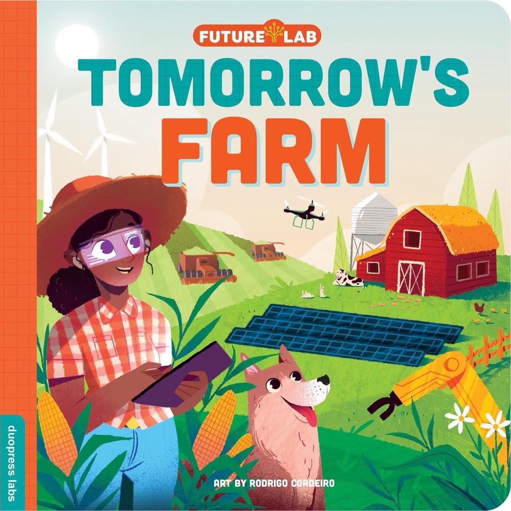 Future Lab: Tomorrow's Farm by Rodrigo Cordeiro - ISBN: 9781955834483