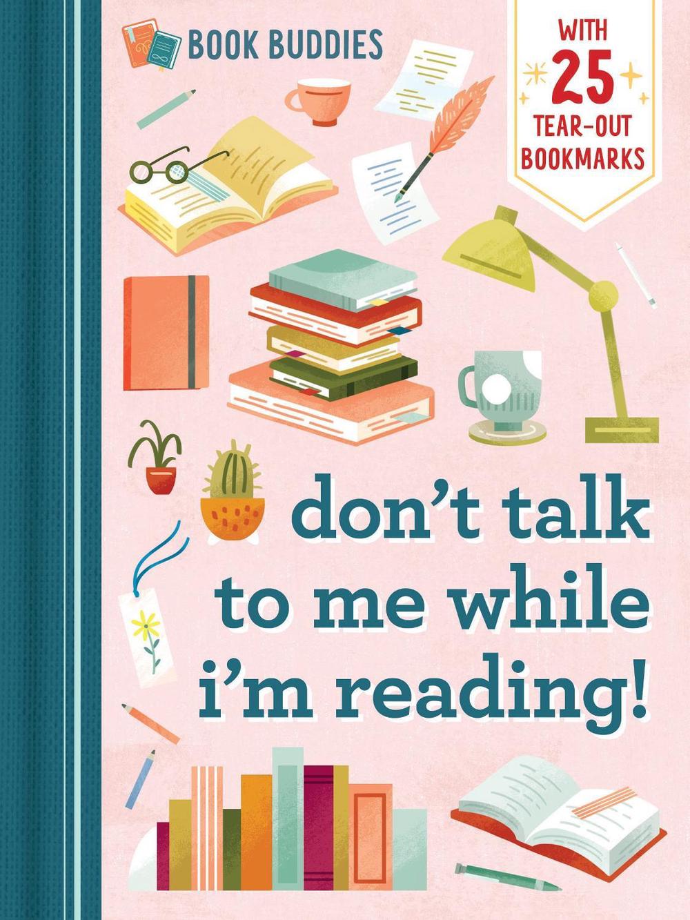 Book Buddies: Don't Talk to Me While I'm Reading! by duopress - ISBN: 9781955834506