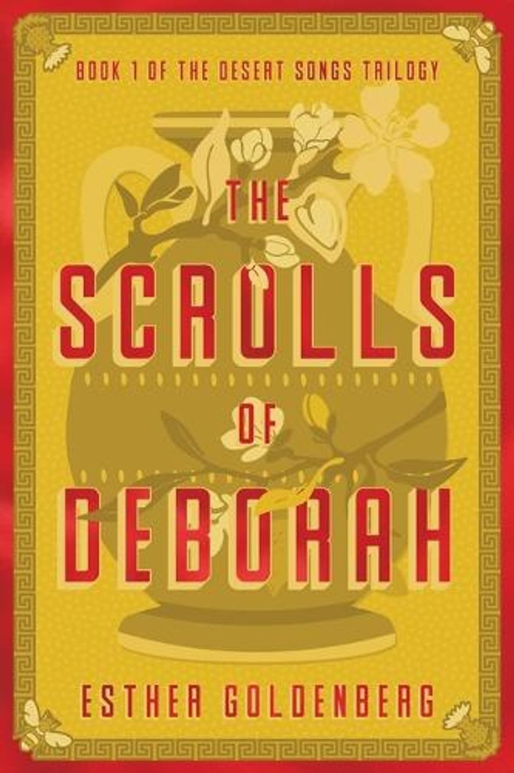 The Scrolls of Deborah by Esther Goldenberg - ISBN: 9781955905411