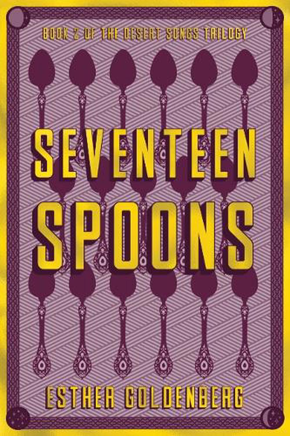 Seventeen Spoons by Esther Goldenberg - ISBN: 9781955905831