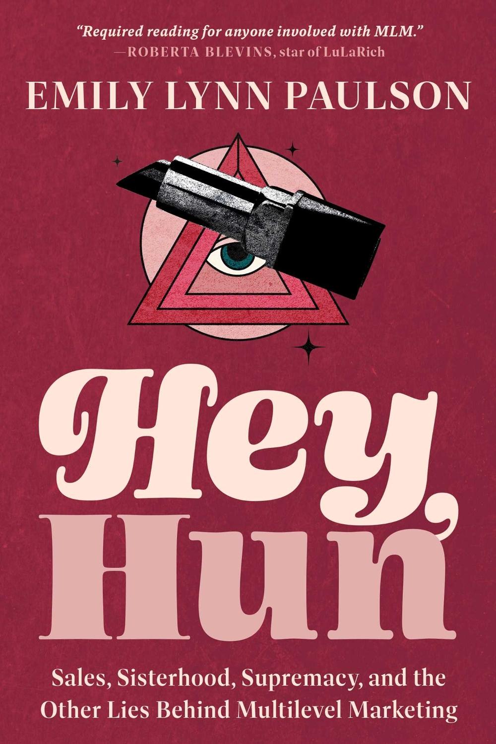 Hey, Hun by Emily Lynn Paulson - ISBN: 9781955905893