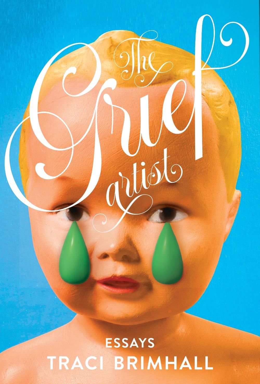 The Grief Artist by Traci Brimhall - ISBN: 9781956046533