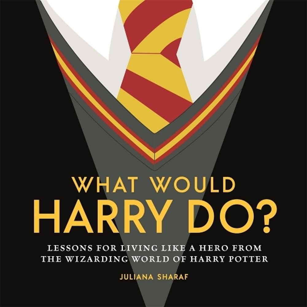 What Would Harry Do? by Juliana Sharaf - ISBN: 9781956403275