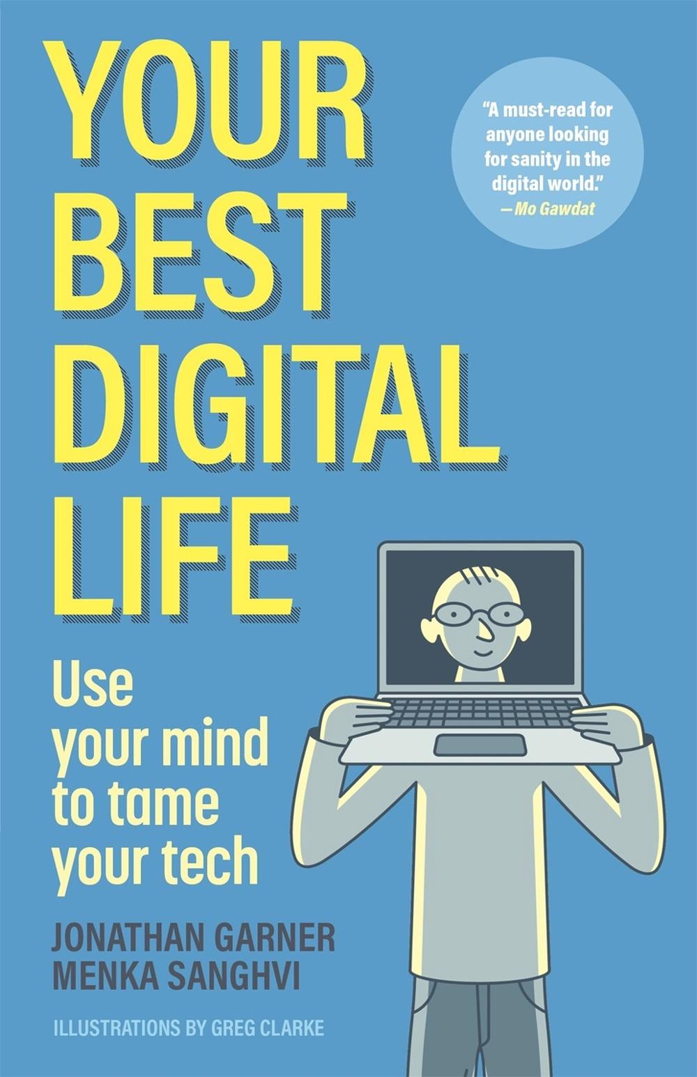 Your Best Digital Life by Jonathan Garner - ISBN: 9781956403848