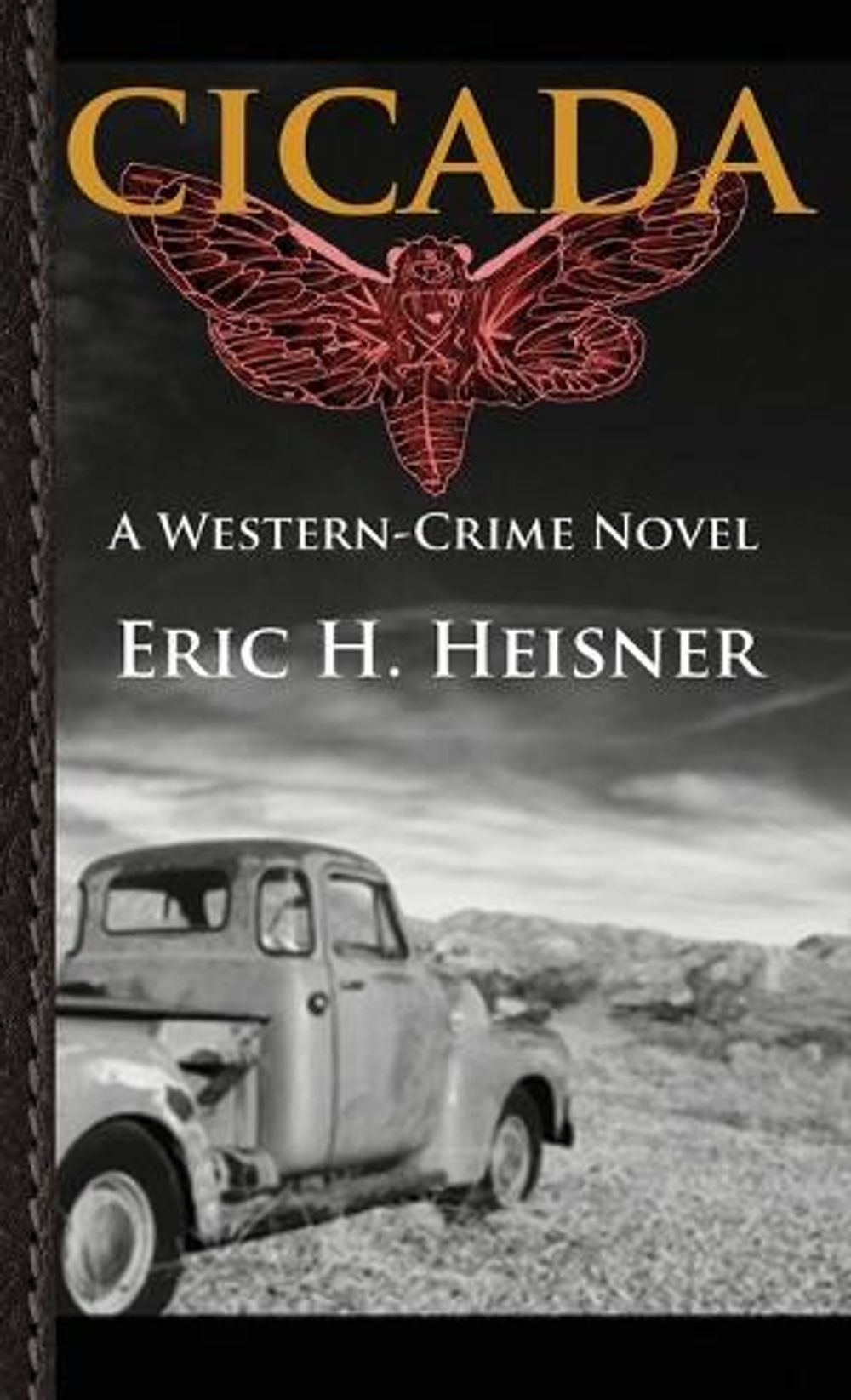 Eric Heisner Cicada by Eric H. Heisner, Paperback, 9781956417197 | Buy online at The ...