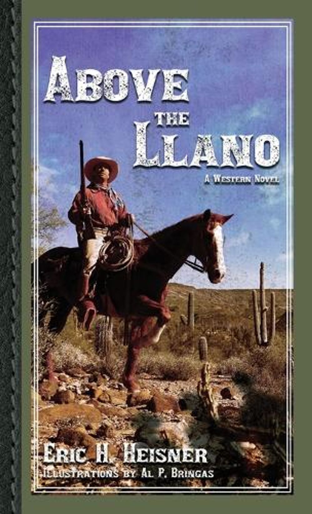 Eric Heisner Above the Llano by Eric H. Heisner, Paperback, 9781956417234 | Buy ...