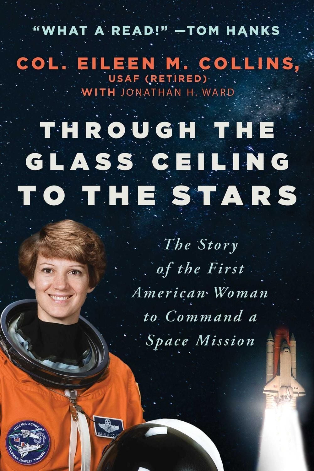 Through the Glass Ceiling to the Stars by Col. Eileen M. Collins, USAF - ISBN: 9781956763423