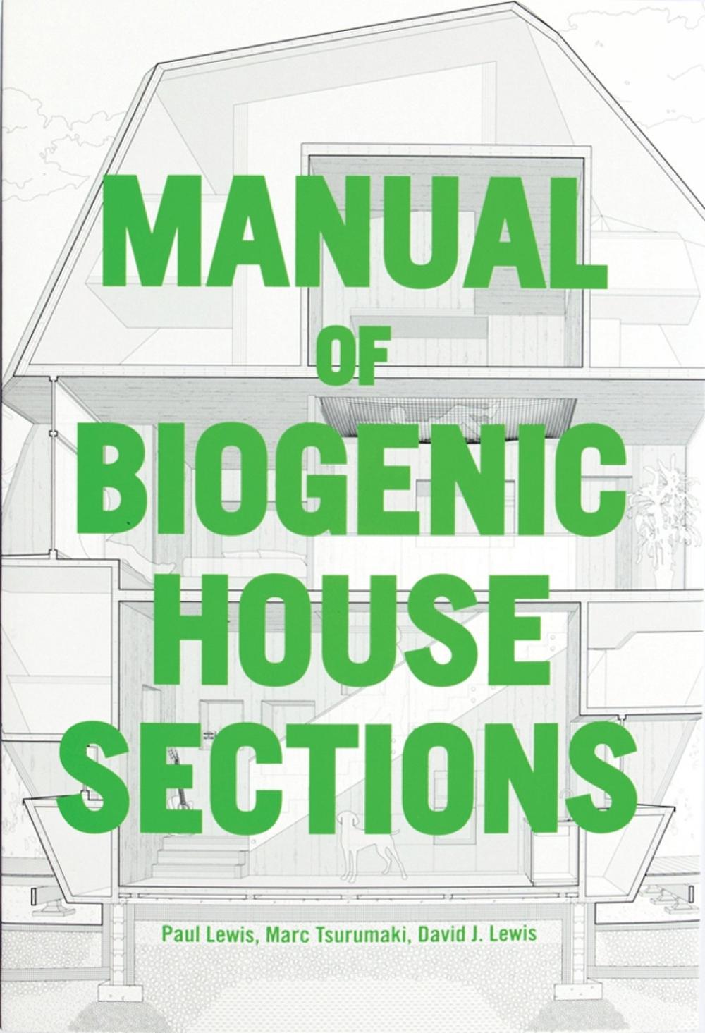 Manual of Biogenic House Sections, 9781957183091