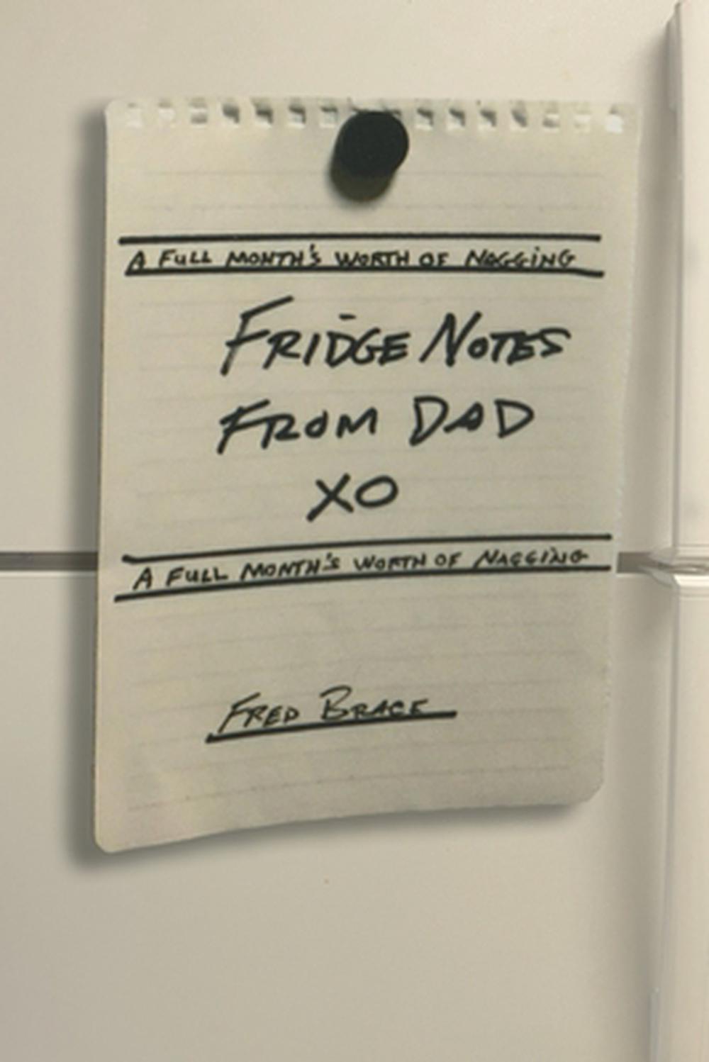 Fridge Notes from Dad, 9781957184753