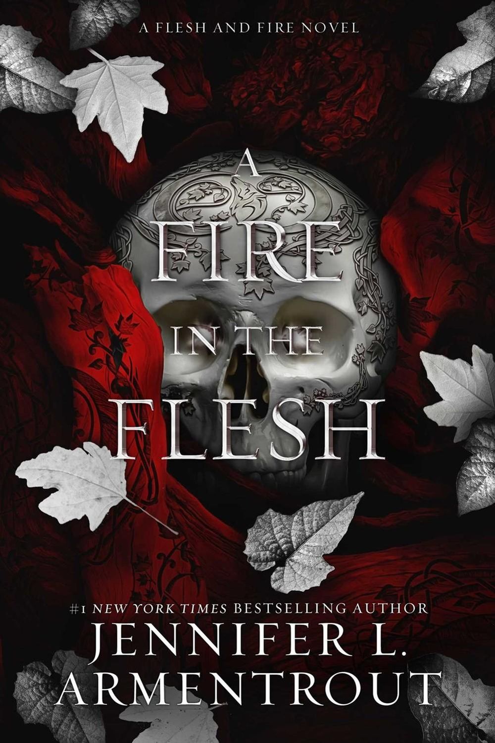 A Fire in the Flesh by Jennifer L. Armentrout - ISBN: 9781957568430