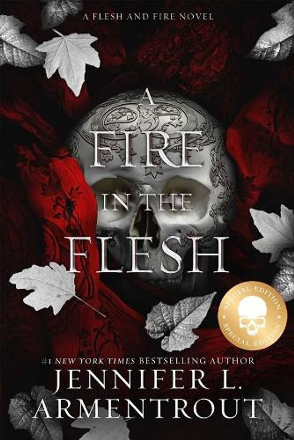 A Fire in the Flesh Special Edition by Jennifer L. Armentrout - ISBN: 9781957568508