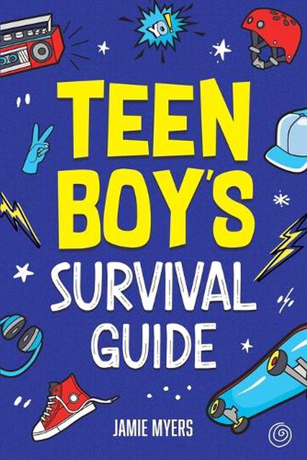 Teen Boy's Survival Guide by Jamie Myers - ISBN: 9781957590370