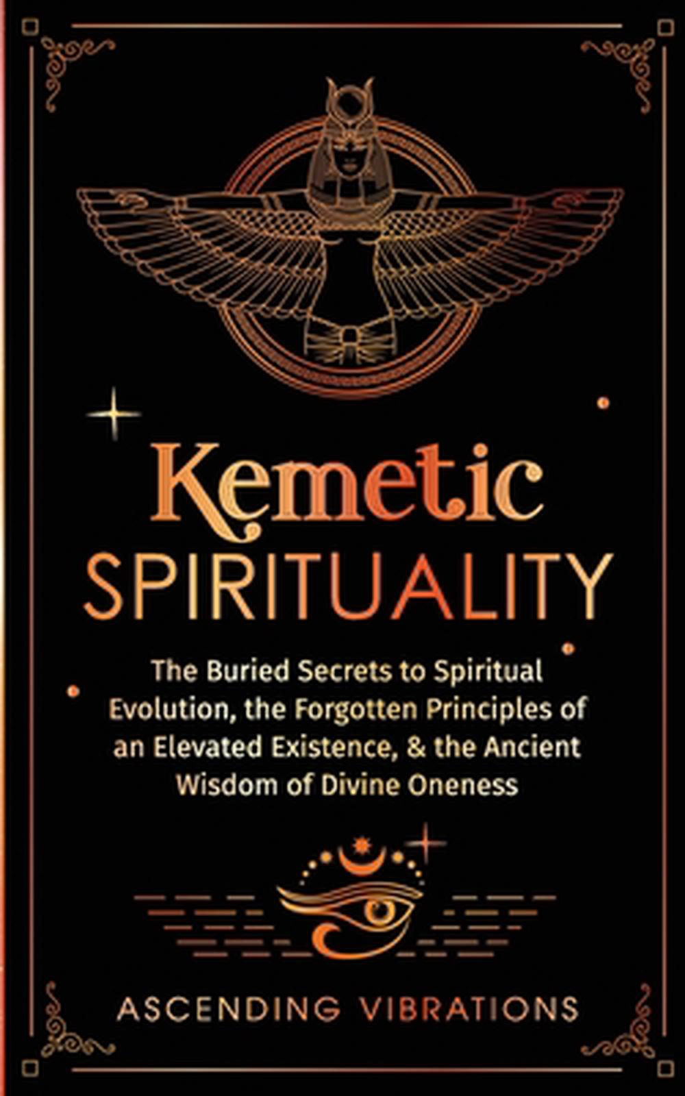 Kemetic Spirituality, 9781957718194
