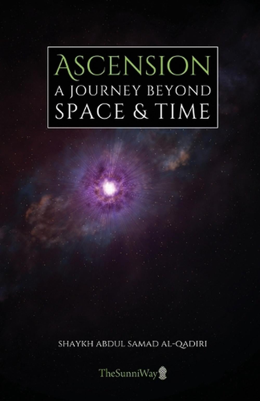 Ascension by Mufti Sayyid Abdul Samad Al-Qadiri - ISBN: 9781957773087