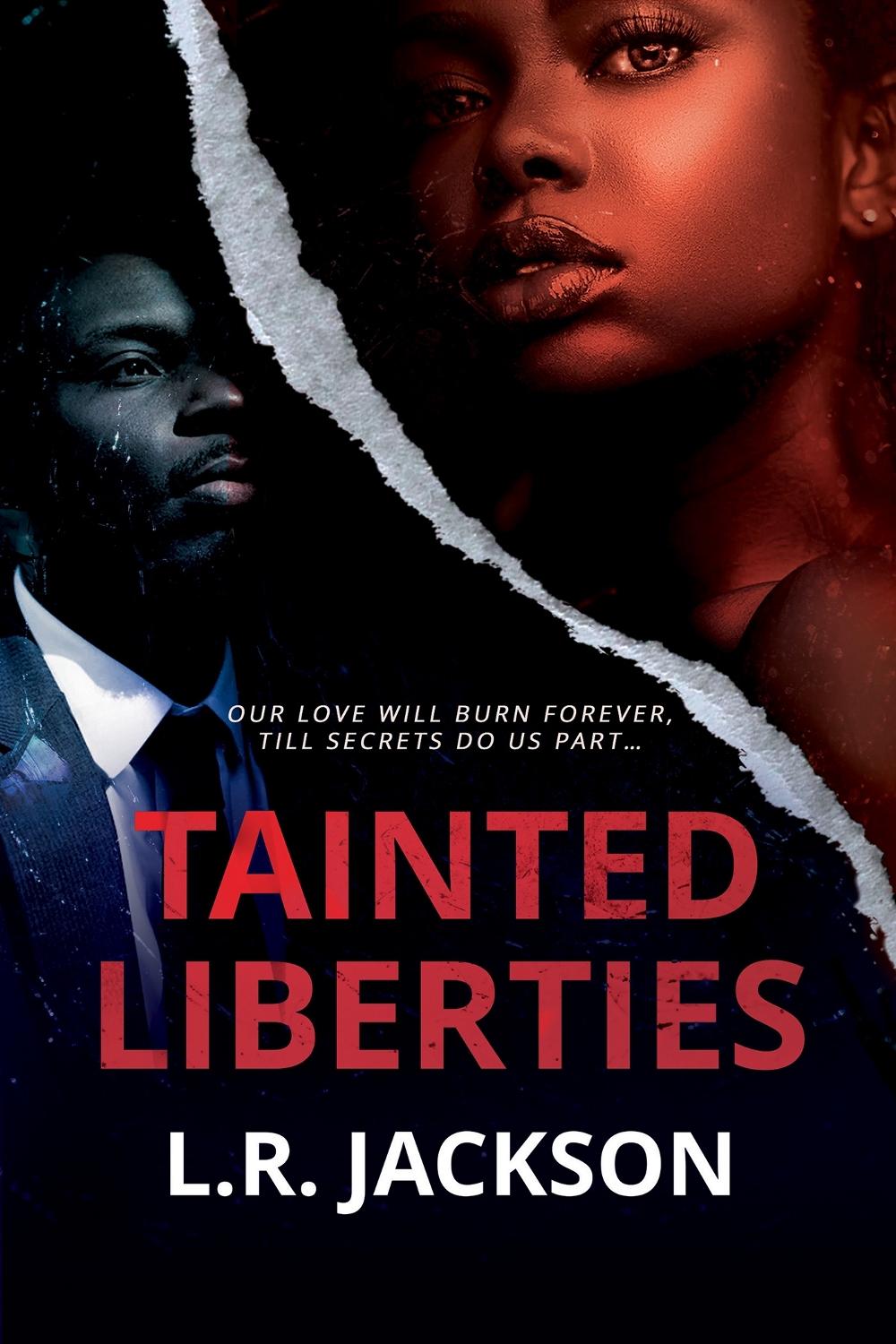 Tainted Liberties by L.R. Jackson - ISBN: 9781957950143