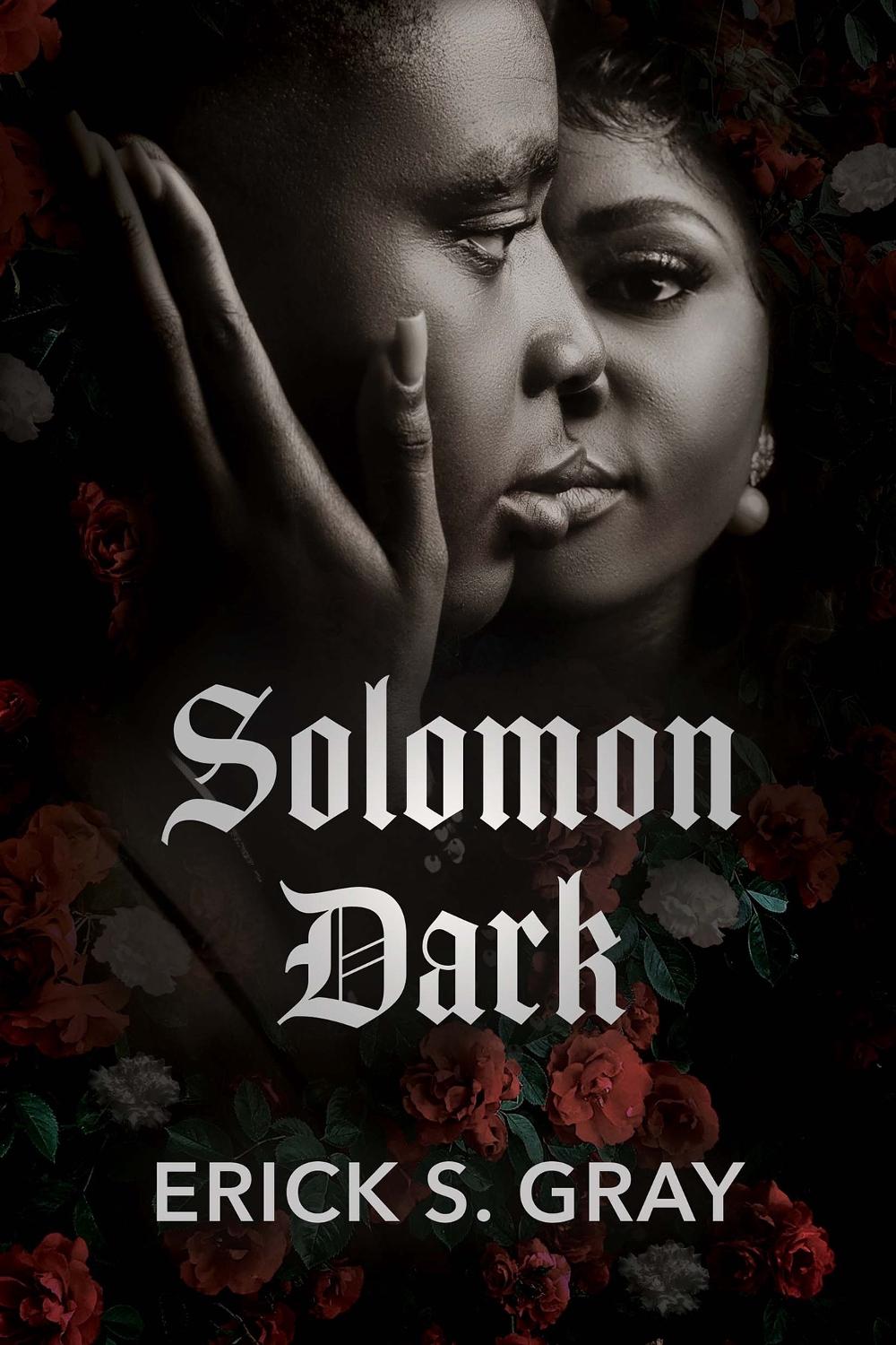 Solomon Dark by Erick S. Gray - ISBN: 9781957950181