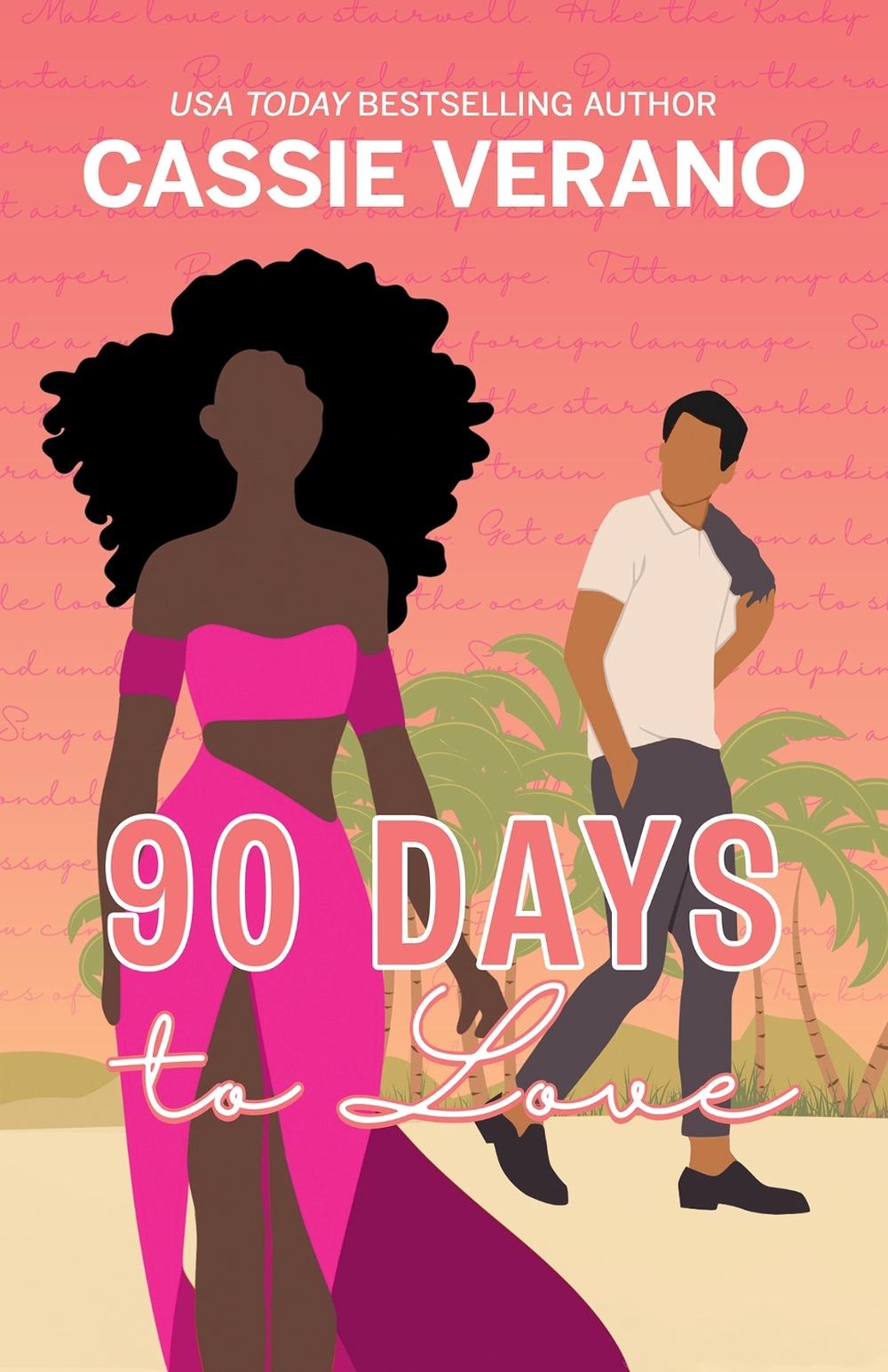 90 Days to Love by Cassie Verano - ISBN: 9781957950471