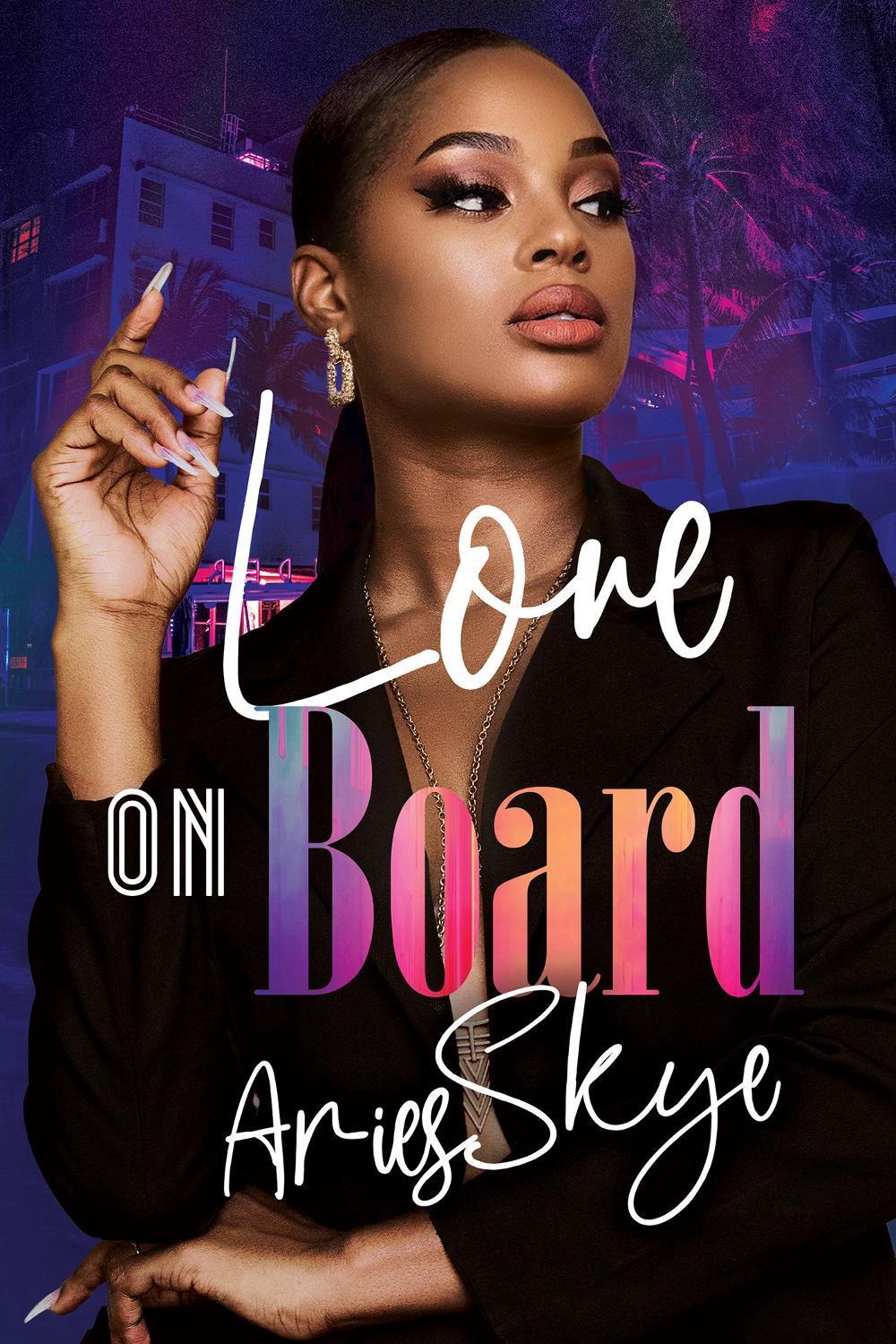 Love on Board by Aries Skye - ISBN: 9781957950730