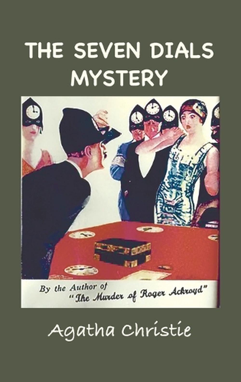 The Seven Dials Mystery by Agatha Christie - ISBN: 9781957990910