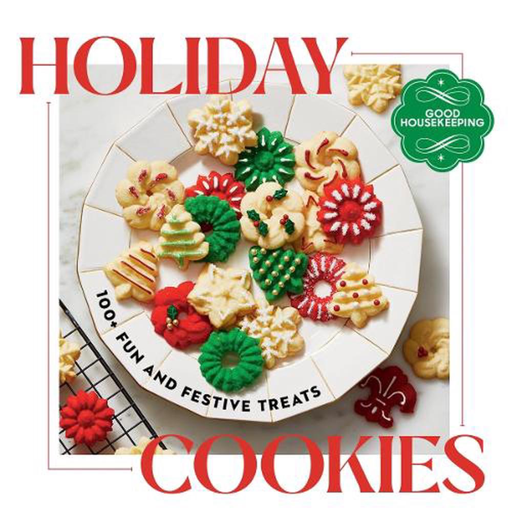 Good Housekeeping Holiday Cookies by Good Housekeeping - ISBN: 9781958395660