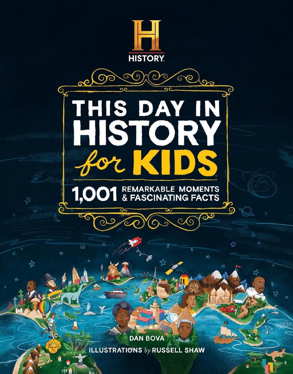 The HISTORY Channel This Day in History For Kids by Dan Bova - ISBN: 9781958395790